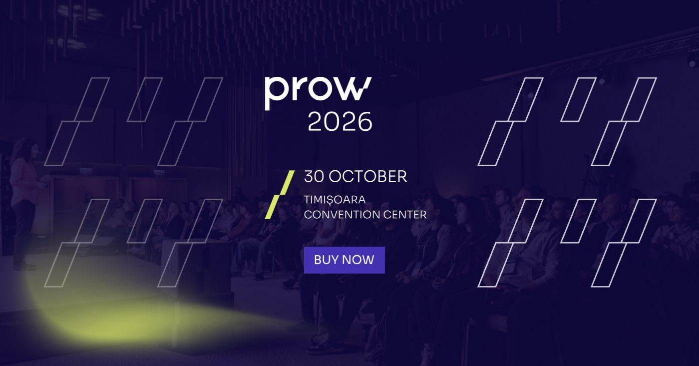 PROW Conference aduce experți de la GitHub, Miro și Stripe la Timișoara pentru ediția de octombrie