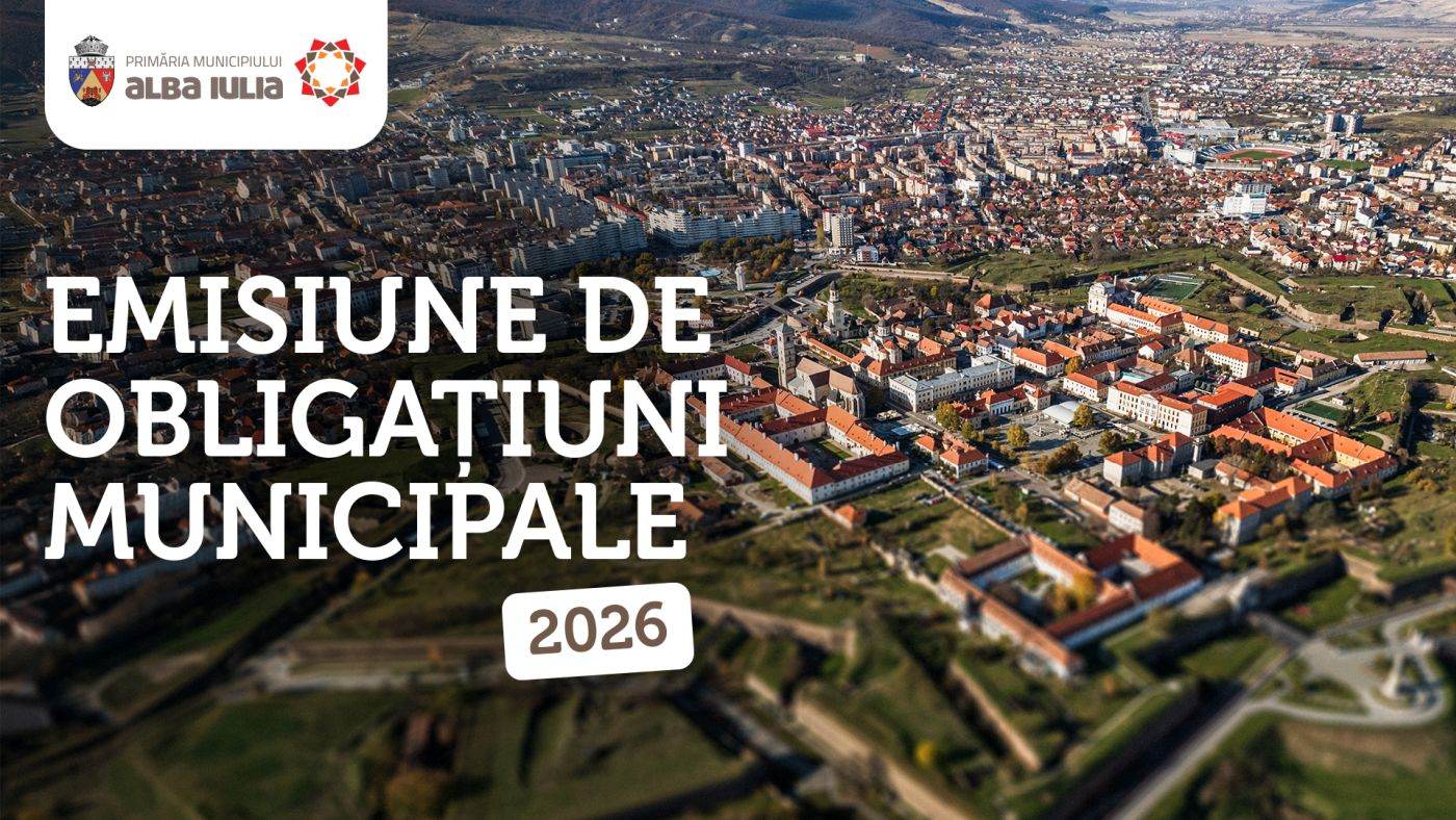 Municipiul Alba Iulia a atras peste 77 de milioane de euro prin emisiunea de obligațiuni